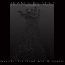 Trancelike Void : Unveiling the Silent Arms of Despair